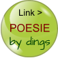 Link > POESIE  by dings